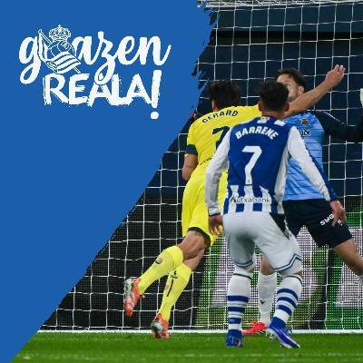 GOAZEN REALA! - LA REAL SOCIEDAD, A APRENDER DE LOS ERRORES EN VILLARREAL PARA LA FINAL DE COPA