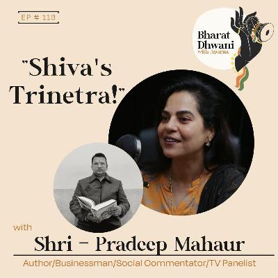 S-14|Ep:113|Shri. Aditya Satsangi and Shri. Pradeep Mahaur