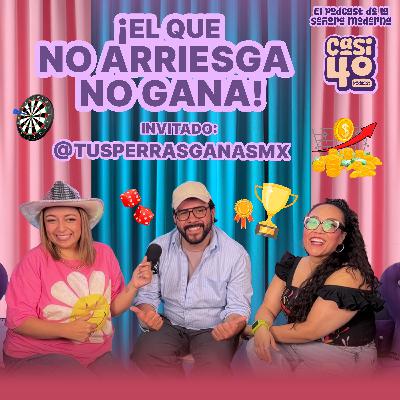 Ep.26 - ¡El que no arriesga, no gana! Con TPG!