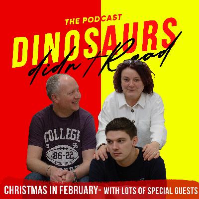 20: Christmas... In February- with lots of Special Guests