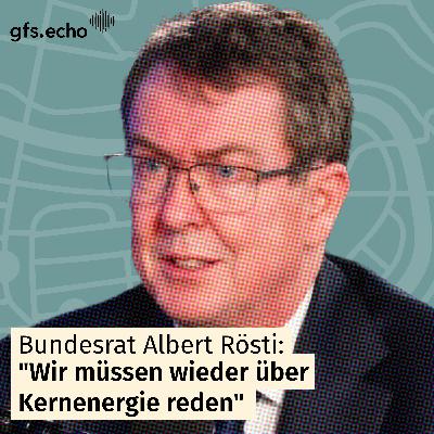Energieversorgung im Stresstest: Winterstrom, Solarboom und Kernenergie – mit Bundesrat Albert Rösti