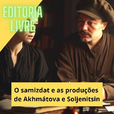 A história do samizdat