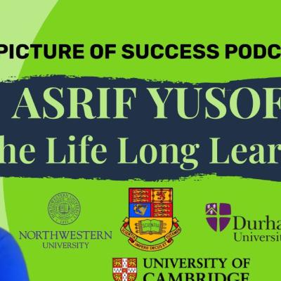 The lifelong Leaner - Asrif Yusoff
