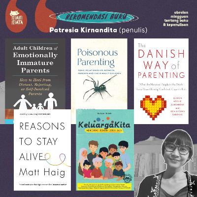 Rekomendasi Buku-buku Psikologi untuk Pengembangan Diri feat. Patresia Kirnandita Rekomendasi Buku-buku Psikologi untuk Pengembangan Diri feat. Patresia Kirnandita