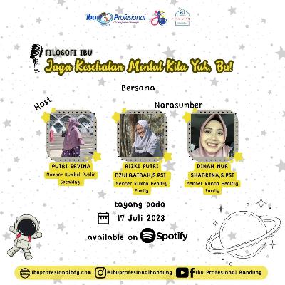 Season 2 Episode 17: Jaga Kesehatan Mental Kita yuk, Bu! Season 2 Episode 17: Jaga Kesehatan Mental Kita yuk, Bu!