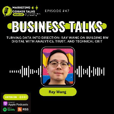 Ray Wang on building RW Digital with analytics, trust, and technical grit. [Ep. 47]