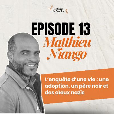 L'ENQUÊTE D'UNE VIE : UNE ADOPTION, UN PÈRE NOIR ET DES AÏEUX NAZIS - La plongée dans le secrets des Lebensborn et des tours du destin