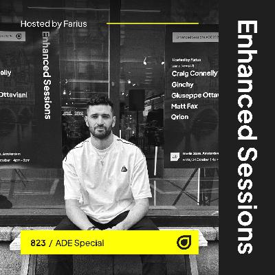 Enhanced Sessions 823: ADE Special - Hosted by Farius Enhanced Sessions 823: ADE Special - Hosted by Farius