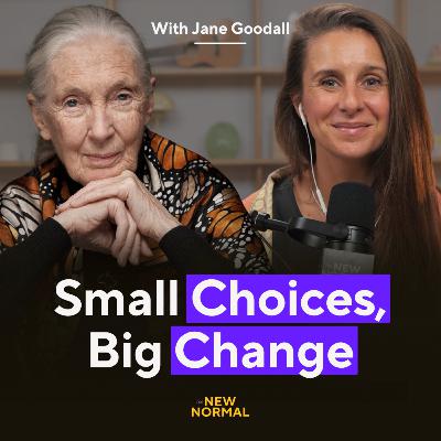 Jane Goodall: What Animals Can Teach Us About Being Human