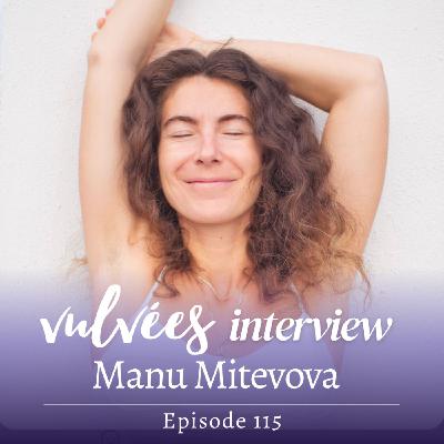 🇬🇧 [EP.115] What tension in your hips reveals about you, with Manu Mitevova, yogi and somatic movement teacher