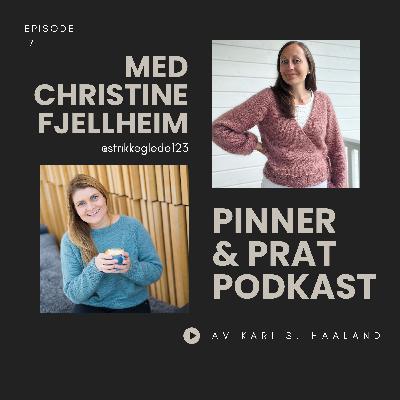 # 17 Pinner & Prat med Christine Fjellheim