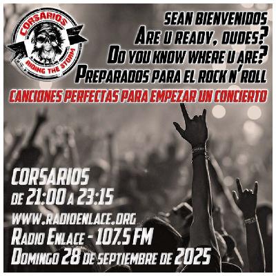 Corsarios_Temas de apertura (en conciertos)_Dom28Sept25