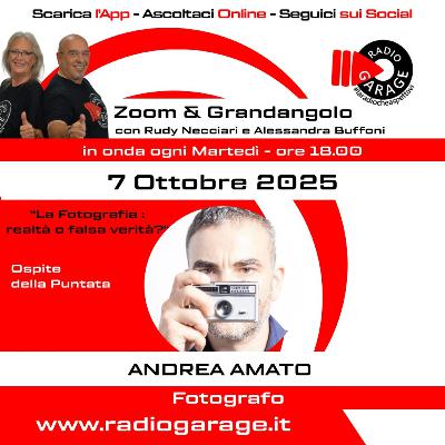 ZOOM & GRANDANGOLO - S05 - P04 - ANDREA AMATO