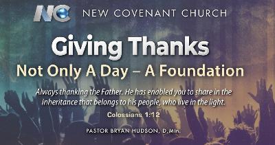 GivingThanks is More Than a Day - It is a Foundation