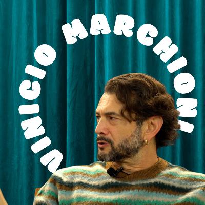 adessocapiamo VINICIO MARCHIONI Ep. 36 adessocapiamo VINICIO MARCHIONI Ep. 36