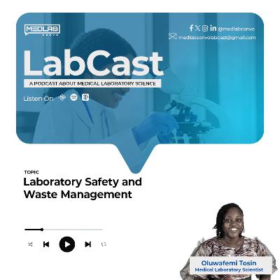 Laboratory Safety and Waste Management