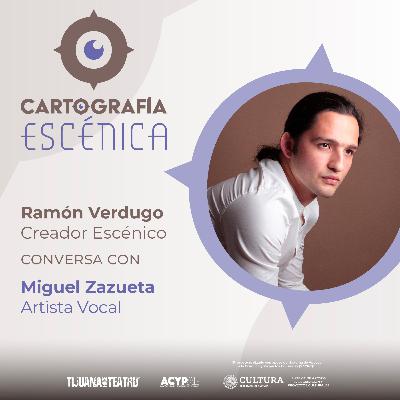 CE0206 Miguel Zazueta: Artista Vocal
