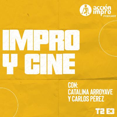 Sin mente - Impro y cine con: Catalina Arroyave y Carlos Pérez