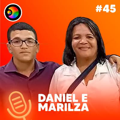 DANIEL E MARILZA - MENINO DO PÃO - PODIMAIS - #45 DANIEL E MARILZA - MENINO DO PÃO - PODIMAIS - #45