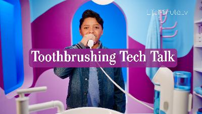 286: Toothbrushing Tech Talk