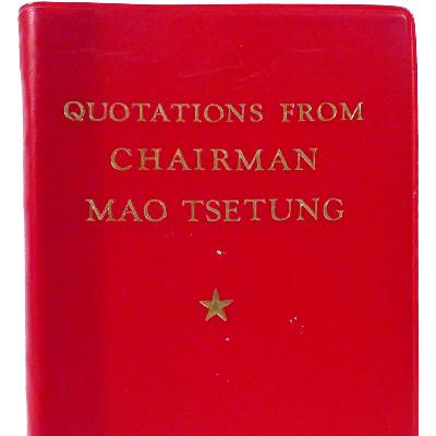 Episode 18 - WHAT WAS THE "LITTLE RED BOOK"?