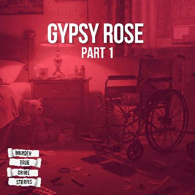 SOLVED: Gypsy Rose 1
