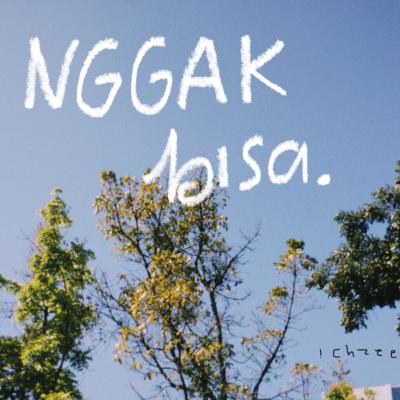 nggak bisa.