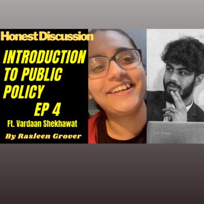Introduction to Public Policy with Vardaan Shekhawat