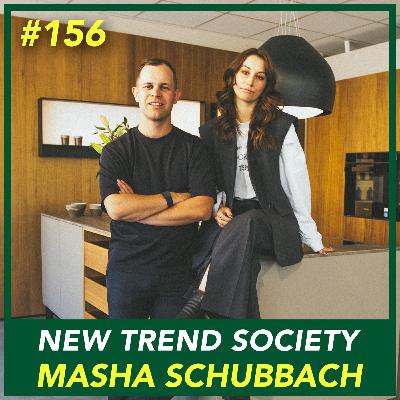 #156 Masha Schubbach - Sie bringt High Fashion in die Küchenindustrie