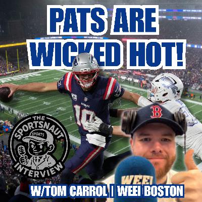 Tom Carroll of WEEI Boston Talks About Resurgence of Vrabel's Squad Tom Carroll of WEEI Boston Talks About Resurgence of Vrabel's Squad