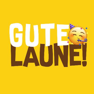 GUTE LAUNE! - Bonusfolge 4