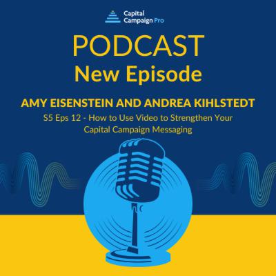 How to Use Video to Strengthen Your Capital Campaign Messaging