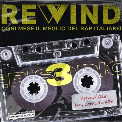 Rewind - Speciale 'Noi, Loro, Gli Altri' - Con Marracash