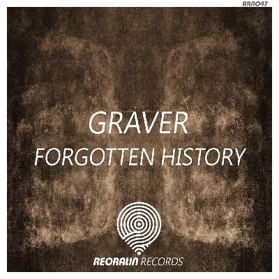 Graver - Forgotten history