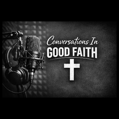 Conversations in Good Faith with the Host Jose Pinedo Whatts Conversations in Good Faith with the Host Jose Pinedo Whatts