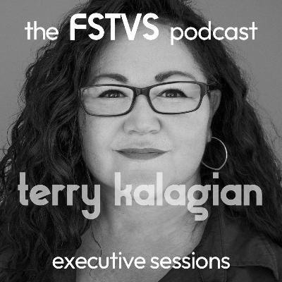 FSTVS - The Executive Sessions - Terry Kalagian FSTVS - The Executive Sessions - Terry Kalagian
