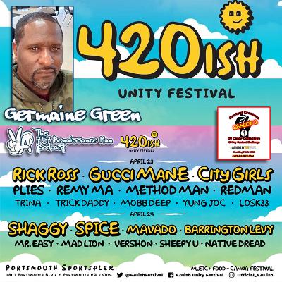 Day 7- 757 Renaissance Man - Germaine Green and the 420ish Unity Festival