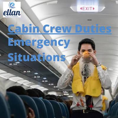 Cabin Crew Duties- Emergency Situations
