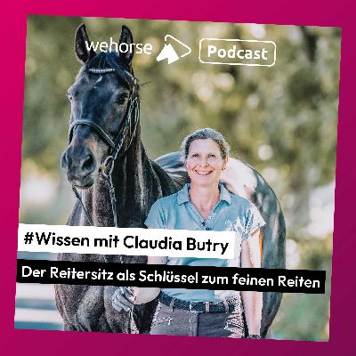 #Wissen Den Reitersitz verstehen und nachhaltig verbessern mit Claudia Butry