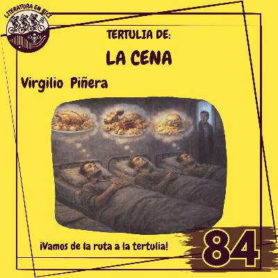 Tertulia: "La cena" Tertulia: "La cena"