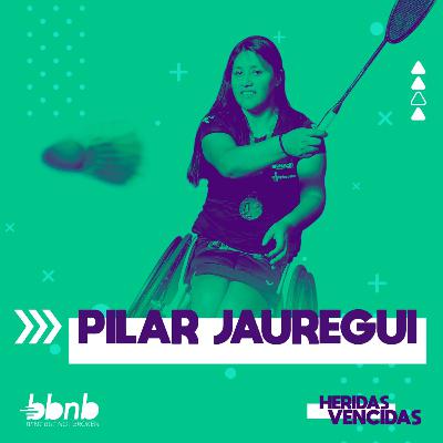 #5 - Pilar Jauregui: campeona y ejemplo #5 - Pilar Jauregui: campeona y ejemplo