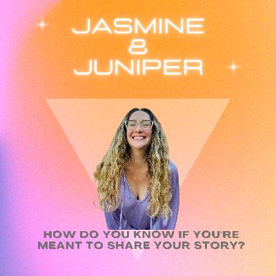 How do you know if you're meant to Share Your Story?