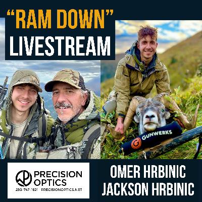 #68 - "Ram Down" Series - Omer & Jackson Hrbinic - Jackson's Stone Ram & Story of the Year Winner #68 - "Ram Down" Series - Omer & Jackson Hrbinic - Jackson's Stone Ram & Story of the Year Winner