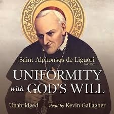 Uniformity With God's Will Uniformity With God's Will