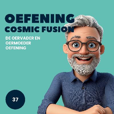 Oefening: De Oervader en Oermoeder Oefening: De Oervader en Oermoeder
