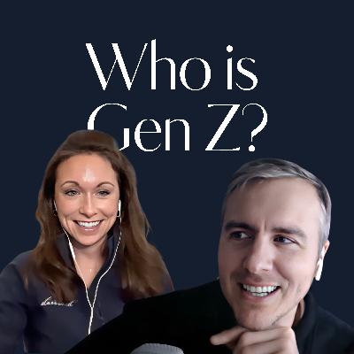 Who Is Gen Z?