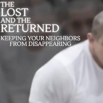The Lost and The Returned