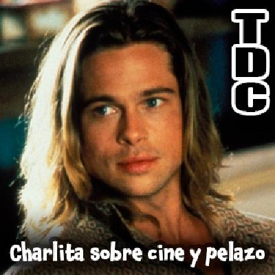 TDC Podcast - 247 - Charlita sobre cine y pelazo TDC Podcast - 247 - Charlita sobre cine y pelazo