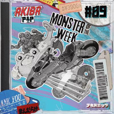 LEVEL #09 - AKIRA, POKEMON, MONSTER OF THE WEEK, YEN CARRY TRADE LEVEL #09 - AKIRA, POKEMON, MONSTER OF THE WEEK, YEN CARRY TRADE