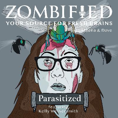 Parasitized: Kelly Weinersmith Parasitized: Kelly Weinersmith